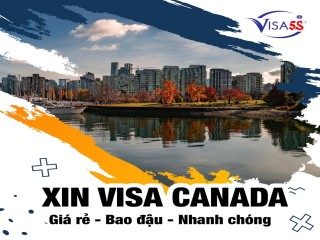 Dịch vụ làm visa Canada trọn gói - Bao đậu - Nhanh chóng
